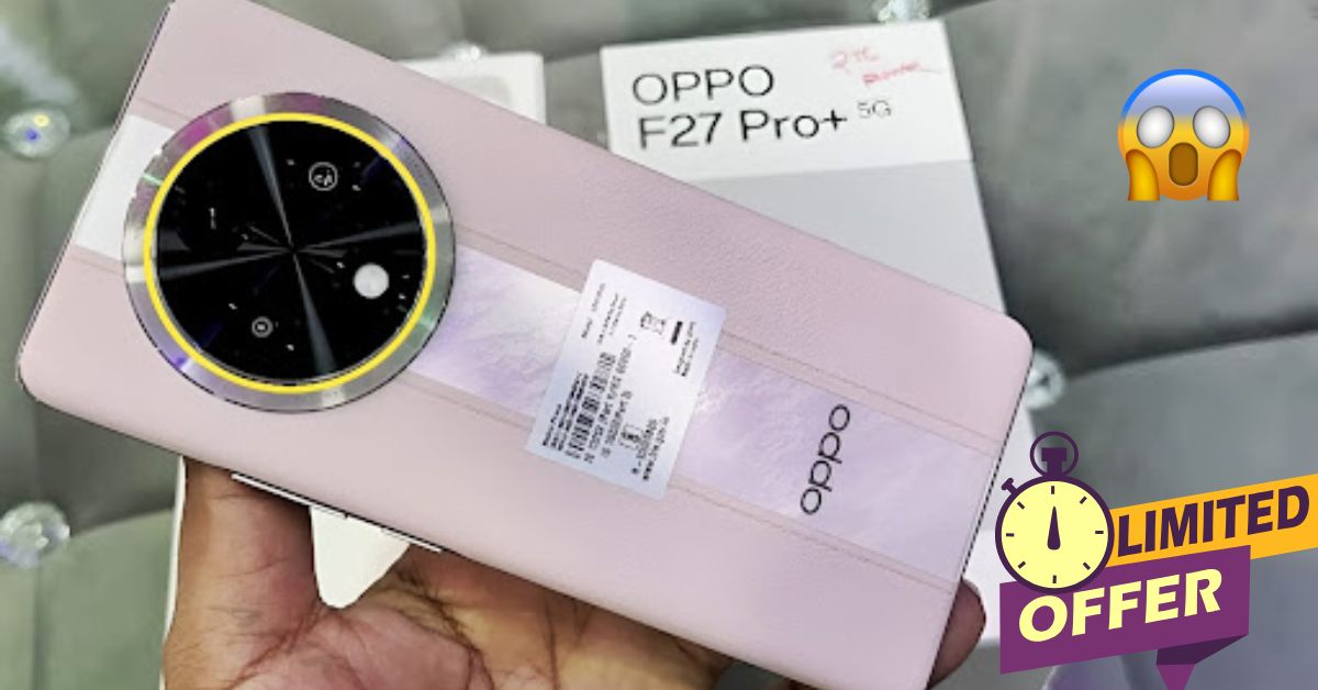 Oppo F27 Pro Plus